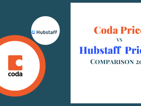 Coda Price Vs Hubstaff Pricing – Comparison 2022