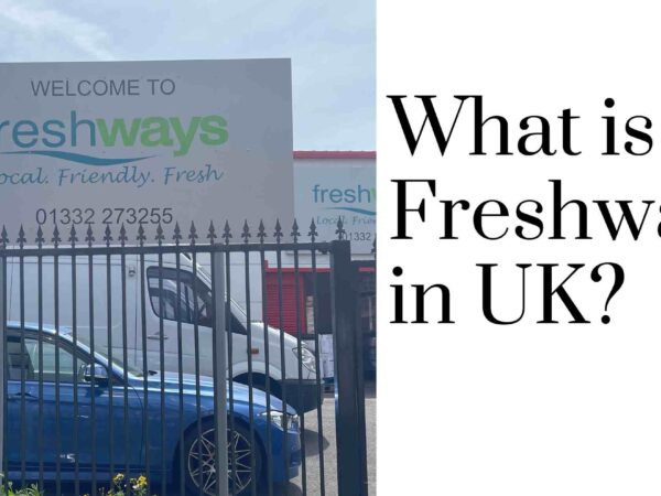 what is Freshways in UK?