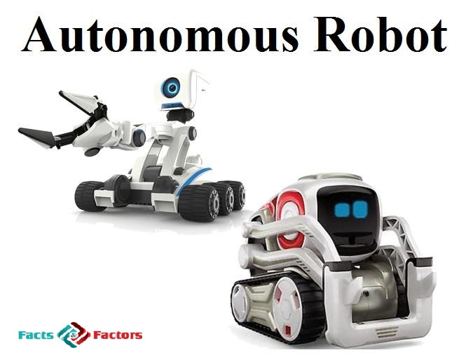 Autonomous Robot Market